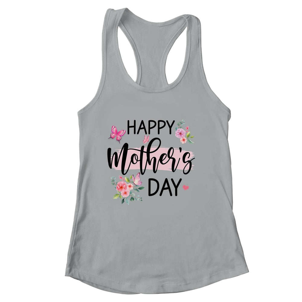 Happy Mother's Day Funny Cute Floral Flower For Mom Grandma Shirt & Tank Top | siriusteestore