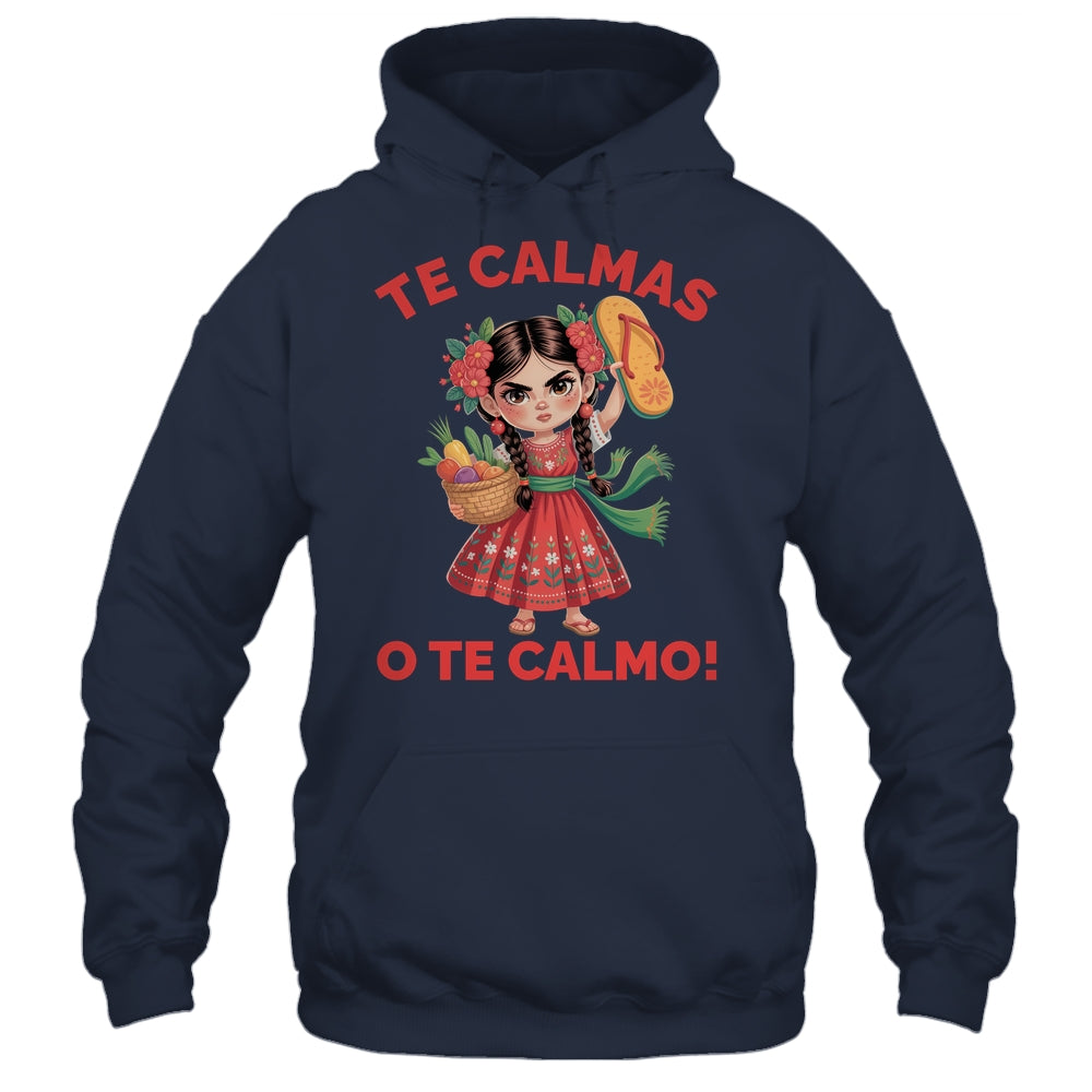 Happy Mothers Day Mexican Spanish Mom Te Calmas O Te Calmo Shirt & Tank Top | siriusteestore