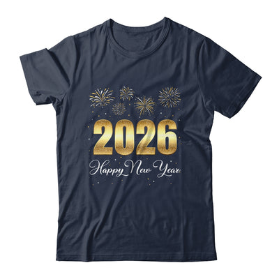 Happy New Year 2026 Funny New Years Eve Party Men Women Shirt & Hoodie | siriusteestore