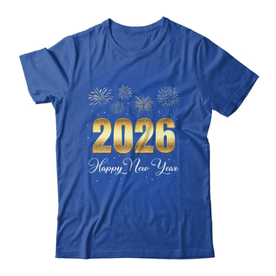 Happy New Year 2026 Funny New Years Eve Party Men Women Shirt & Hoodie | siriusteestore