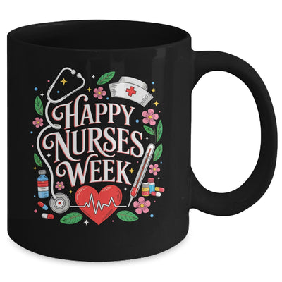 Happy Nurses Week 2026 Healthcare Appreciation Nursing Mug | siriusteestore