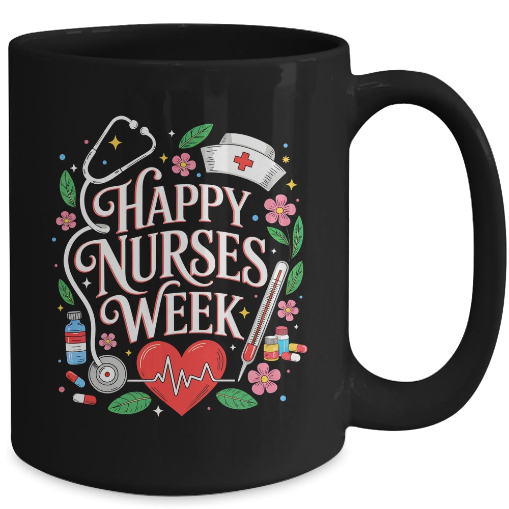 Happy Nurses Week 2026 Healthcare Appreciation Nursing Mug | siriusteestore