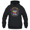 Happy Pi Day Mathematic Teacher Pi 314 Tie Dye Shirt & Hoodie | siriusteestore