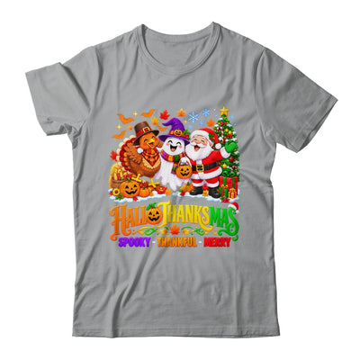 Happy Spooky Halloween Thankful Thanksgiving Merry Christmas Shirt & Sweatshirt | siriusteestore