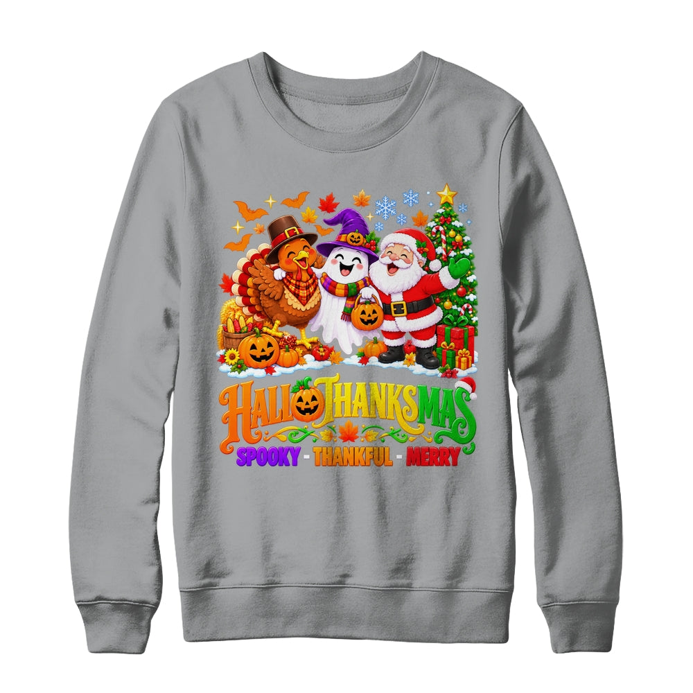 Happy Spooky Halloween Thankful Thanksgiving Merry Christmas Shirt & Sweatshirt | siriusteestore