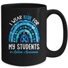 Happy Teacher I Wear Blue For My Students Autism Awarenes Mug | siriusteestore