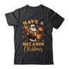 Have A Melanin Christmas African American Santa Afro Proud Shirt & Sweatshirt | siriusteestore