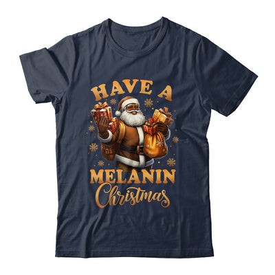 Have A Melanin Christmas African American Santa Afro Proud Shirt & Sweatshirt | siriusteestore