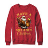 Have A Melanin Christmas African American Santa Afro Proud Shirt & Sweatshirt | siriusteestore