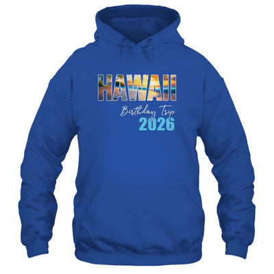 Hawaii Birthday Trip 2026 Vacation Party Crew Cruise Shirt & Tank Top | siriusteestore