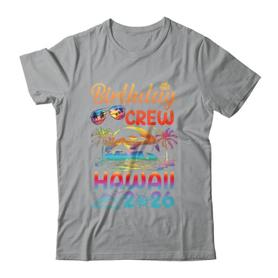 Hawaii Birthday Trip Vacation 2026 Matching Group Shirt & Hoodie | siriusteestore