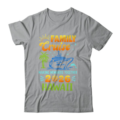 Hawaii Cruise 2026 Family Friends Group Vacation Matching Shirt & Tank Top | siriusteestore