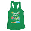 Hawaii Family Vacation 2025 Straight Trippin Trip Shirt & Tank Top | siriusteestore