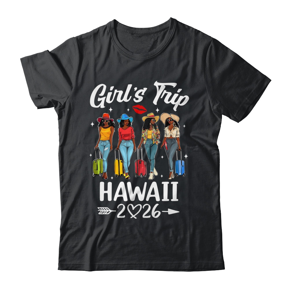 Hawaii Girls Trip 2026 Birthday Squad Women Vacation Shirt & Tank Top | siriusteestore