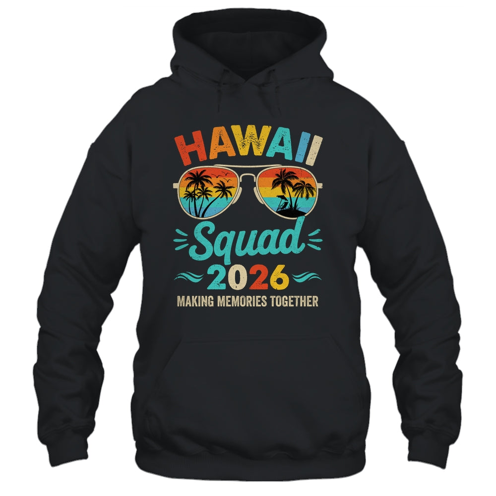 Hawaii Squad 2026 Vacation Friends Family Matching Group Shirt & Tank Top | siriusteestore