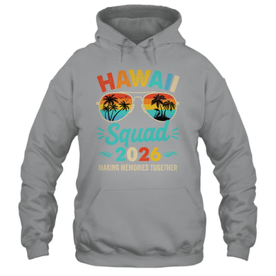 Hawaii Squad 2026 Vacation Friends Family Matching Group Shirt & Tank Top | siriusteestore