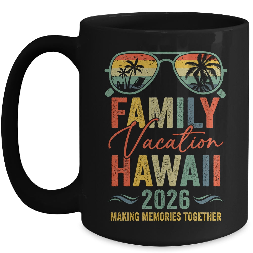 Hawaii Vacation 2026 Matching Family Group Summer Mug | siriusteestore