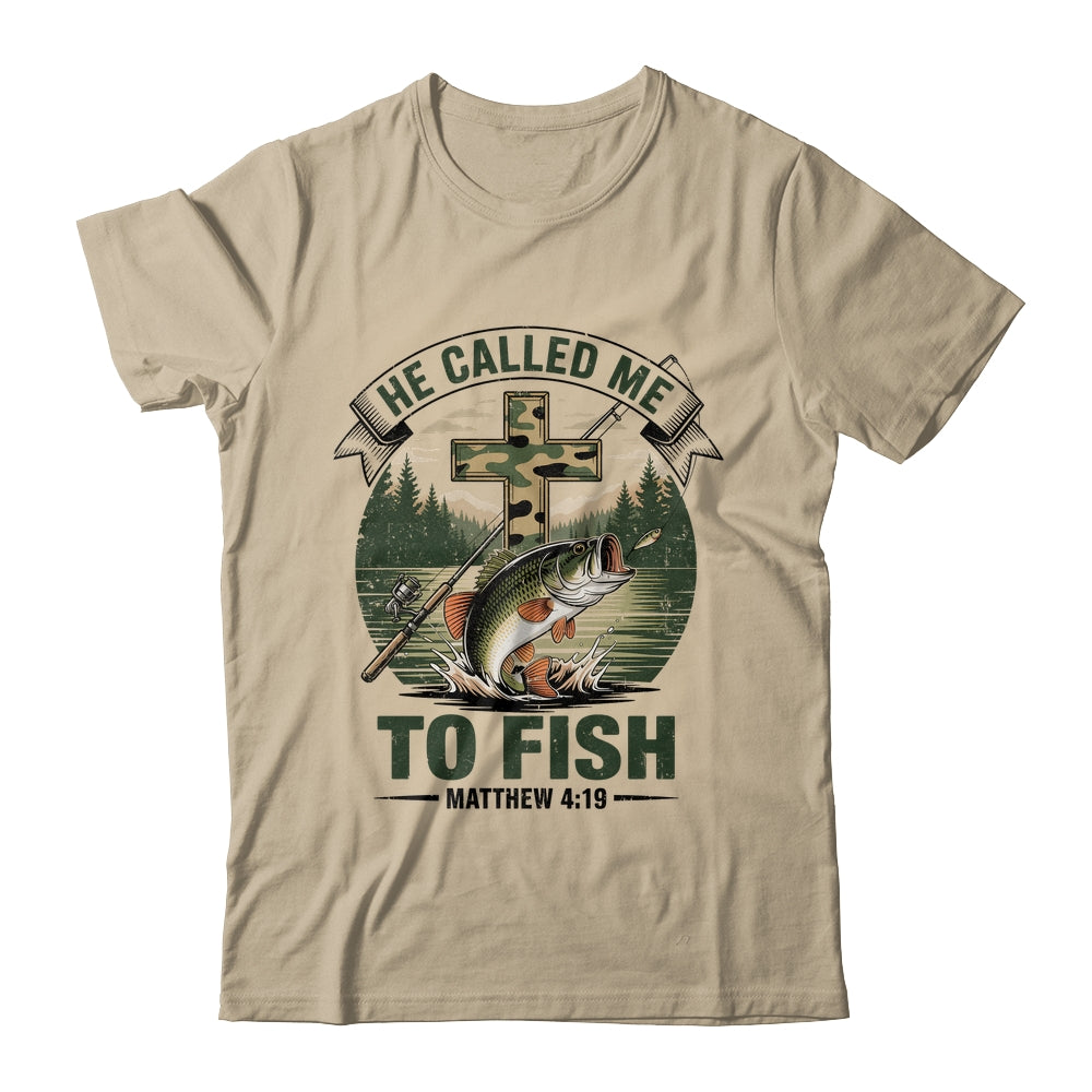 He Called Me To Fish Bass Fishing Camo Christian Funny Shirt & Hoodie | siriusteestore