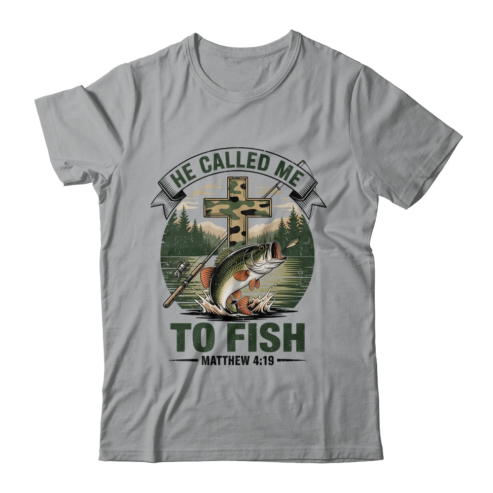 He Called Me To Fish Bass Fishing Camo Christian Funny Shirt & Hoodie | siriusteestore