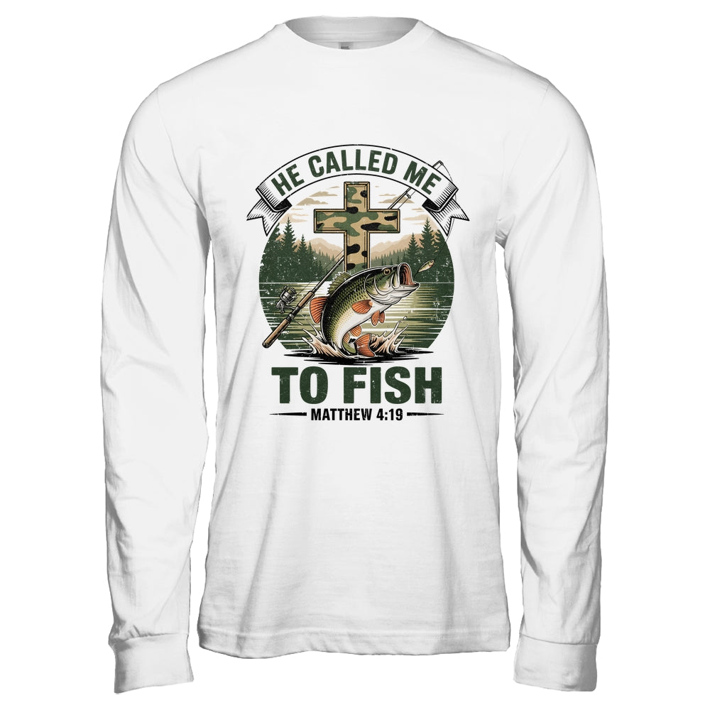 He Called Me To Fish Bass Fishing Camo Christian Funny Shirt & Hoodie | siriusteestore