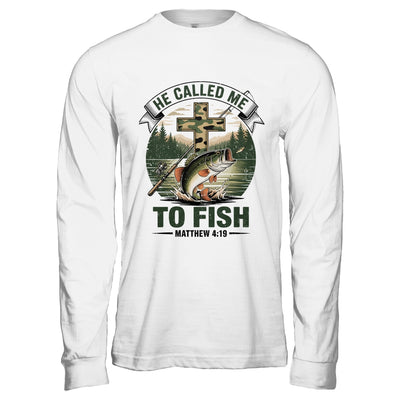 He Called Me To Fish Bass Fishing Camo Christian Funny Shirt & Hoodie | siriusteestore