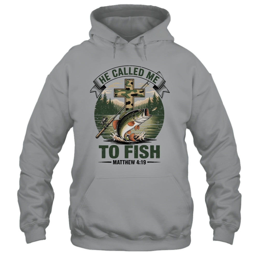 He Called Me To Fish Bass Fishing Camo Christian Funny Shirt & Hoodie | siriusteestore