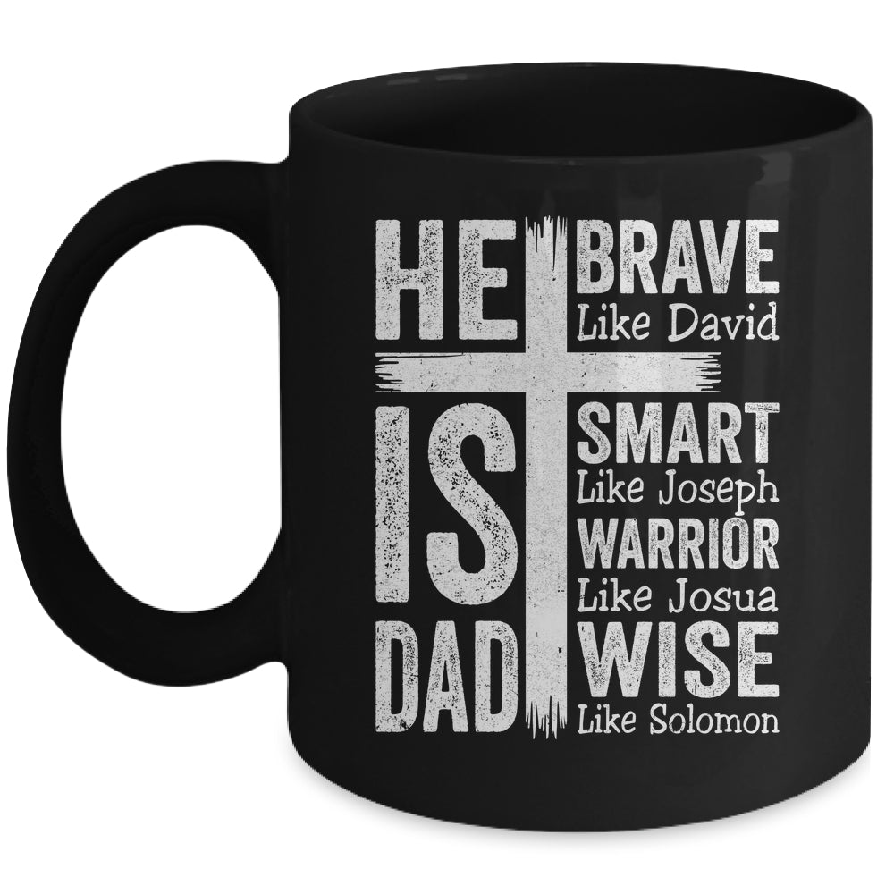 He Is Dad Religious Happy Father's Day Christian Dad Bible Mug | siriusteestore