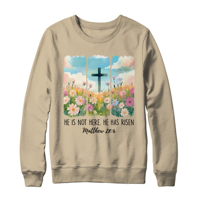 He Is Risen Wildflower Spring Easter Designs Christian Jesus Shirt & Sweatshirt | siriusteestore