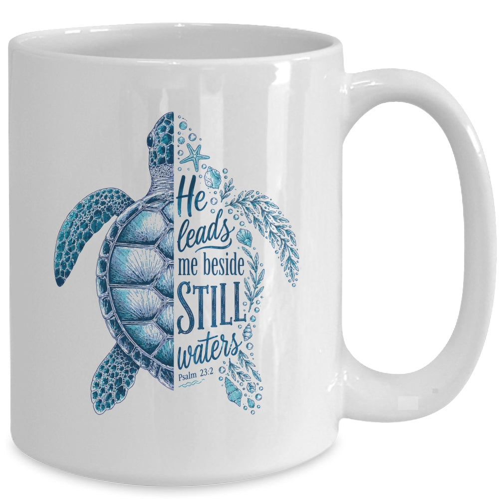 He Leads Me Beside Still Waters Sea Turtle Psalm Christian Mug | siriusteestore