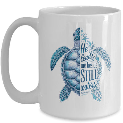He Leads Me Beside Still Waters Sea Turtle Psalm Christian Mug | siriusteestore