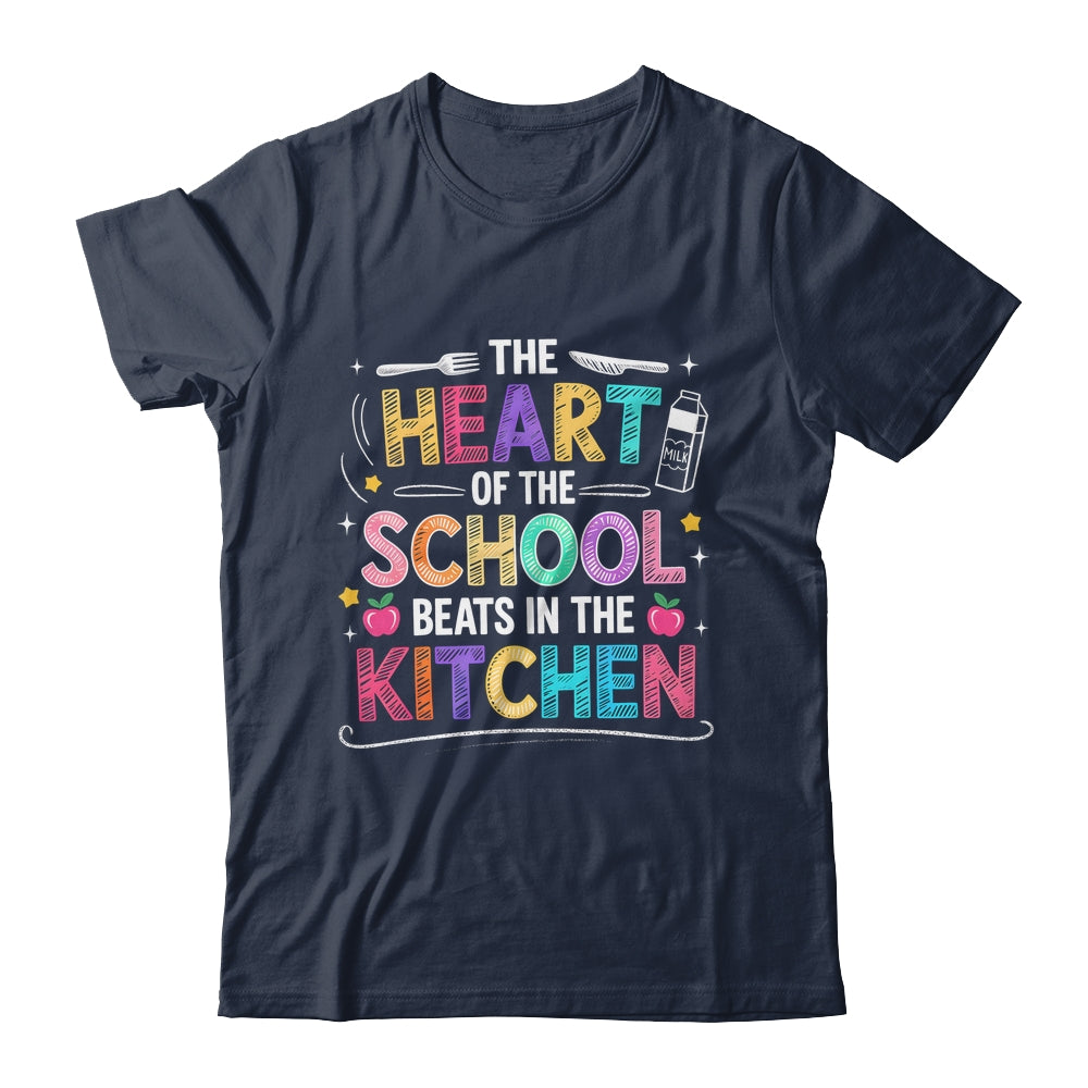 Heart Of The School Beats In The Kitchen Lunch Lady Funny Shirt & Hoodie | siriusteestore
