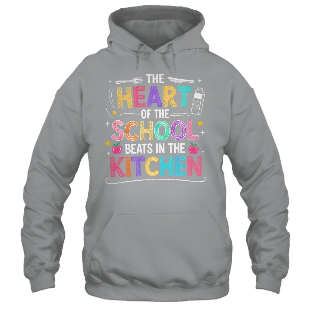 Heart Of The School Beats In The Kitchen Lunch Lady Funny Shirt & Hoodie | siriusteestore