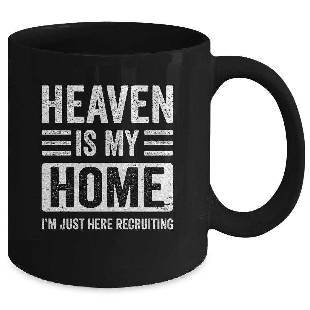 Heaven Is My Home Christian Religious Jesus Funny Bible Mug | siriusteestore