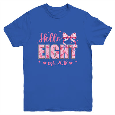 Hello Eight Est 2018 Coquette Bow 8th Birthday Girl 8 Years Youth Shirt | siriusteestore
