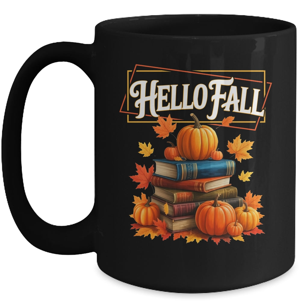 Hello Fall Pumpkin And Books Reading Lovers In Autumn Fall Mug | siriusteestore