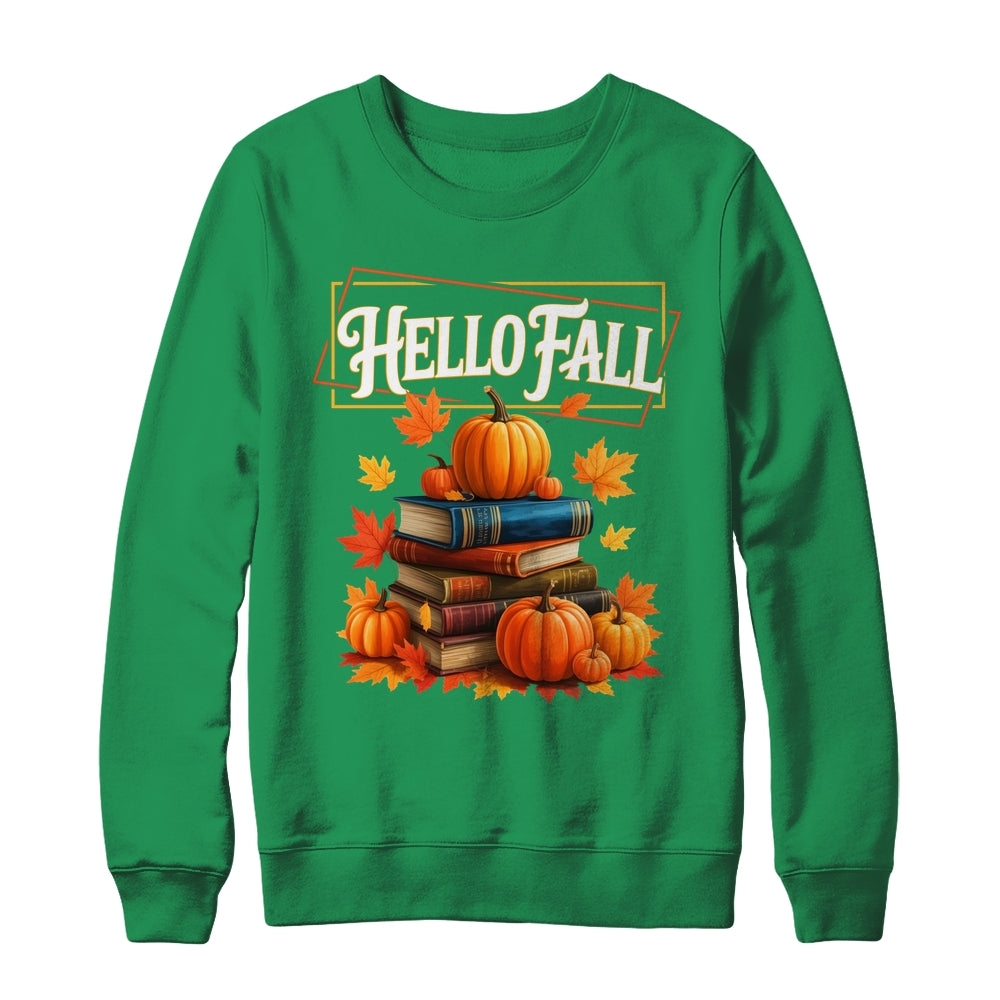 Hello Fall Pumpkin And Books Reading Lovers In Autumn Fall Shirt & Sweatshirt | siriusteestore