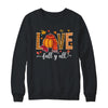 Hello Fall Pumpkin LOVE Fall Y'All Leopard Peace Love Fall Shirt & Sweatshirt | siriusteestore