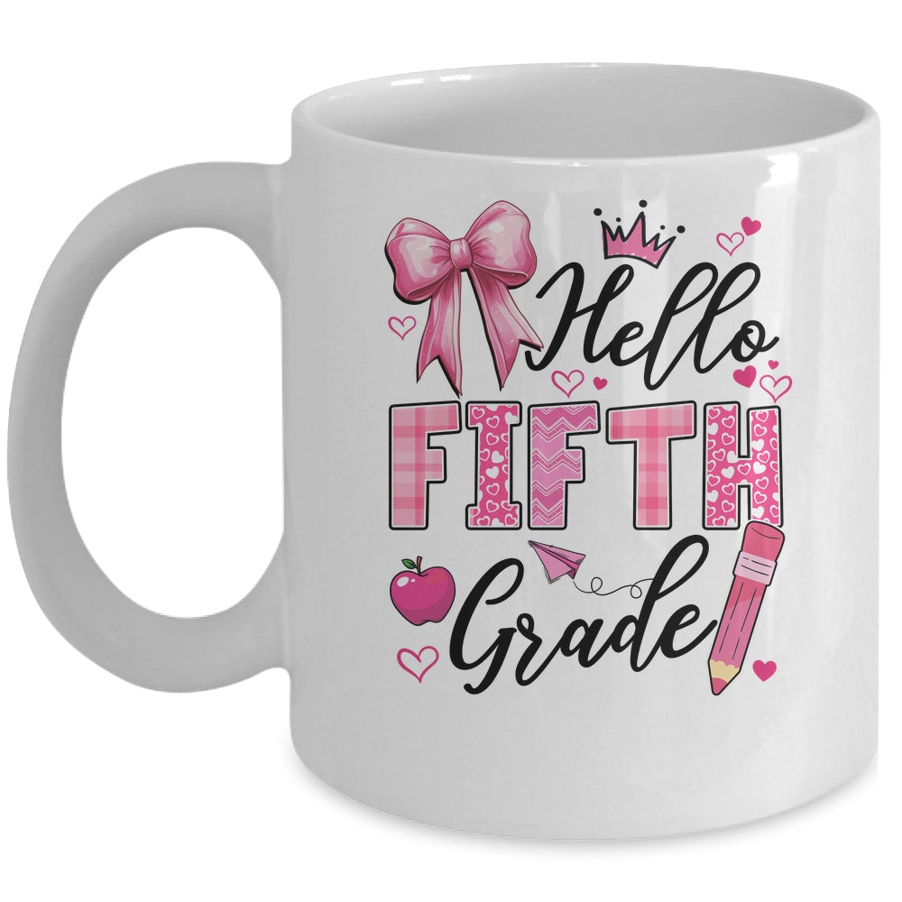 Hello Fifth Grade First Day Of School Coquette Teacher Girl Mug | siriusteestore