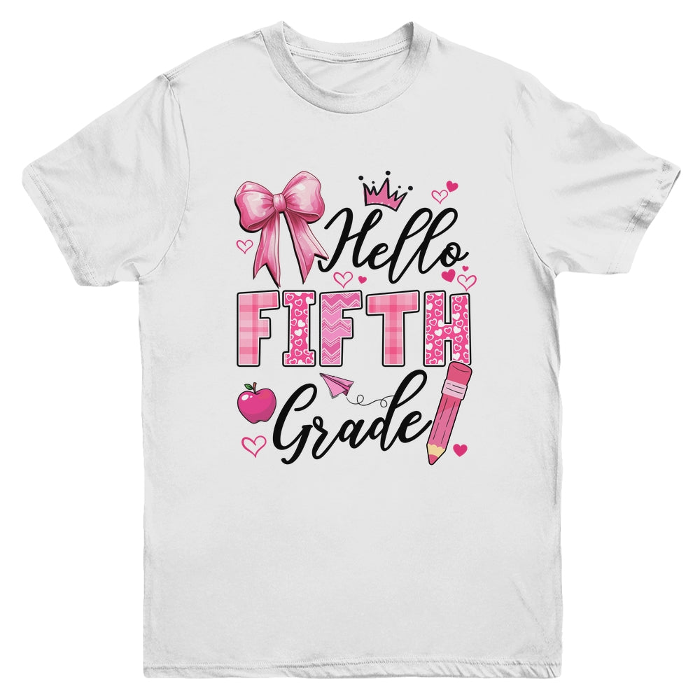 Hello Fifth Grade First Day Of School Coquette Teacher Girl Youth Shirt | siriusteestore