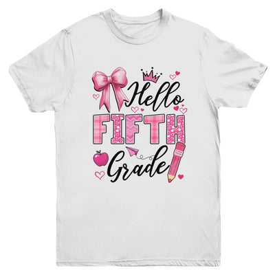 Hello Fifth Grade First Day Of School Coquette Teacher Girl Youth Shirt | siriusteestore