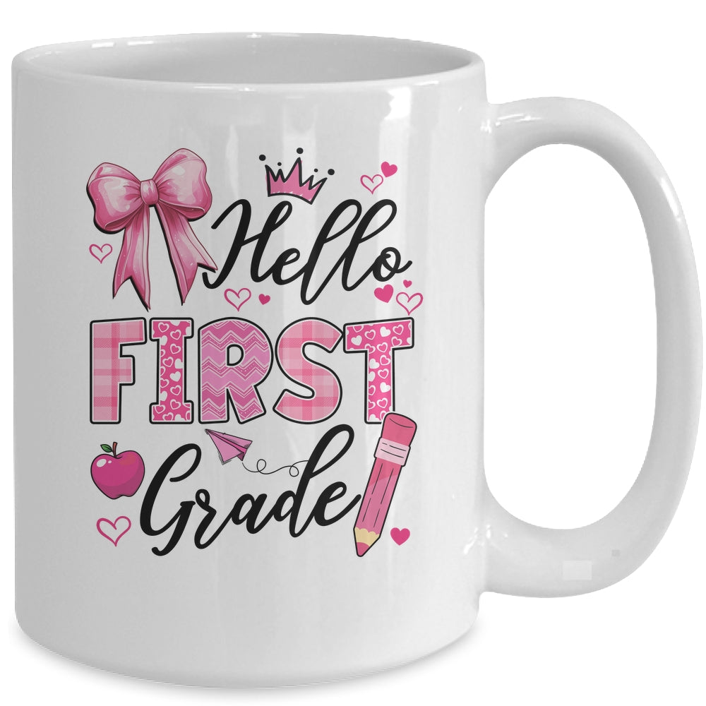 Hello First Grade First Day Of School Coquette Teacher Girl Mug | siriusteestore