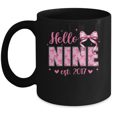 Hello Nine Est 2017 Coquette Bow 9th Birthday Girl 9 Years Mug | siriusteestore