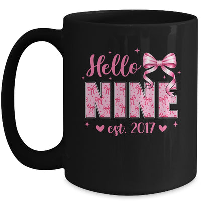Hello Nine Est 2017 Coquette Bow 9th Birthday Girl 9 Years Mug | siriusteestore