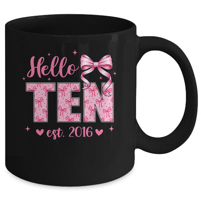 Hello Ten Est 2016 Coquette Bow 10th Birthday Girl 10 Years Mug | siriusteestore
