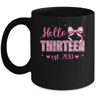 Hello Thirteen Est 2013 Coquette Bow 13th Birthday Girl 13 Years Mug | siriusteestore