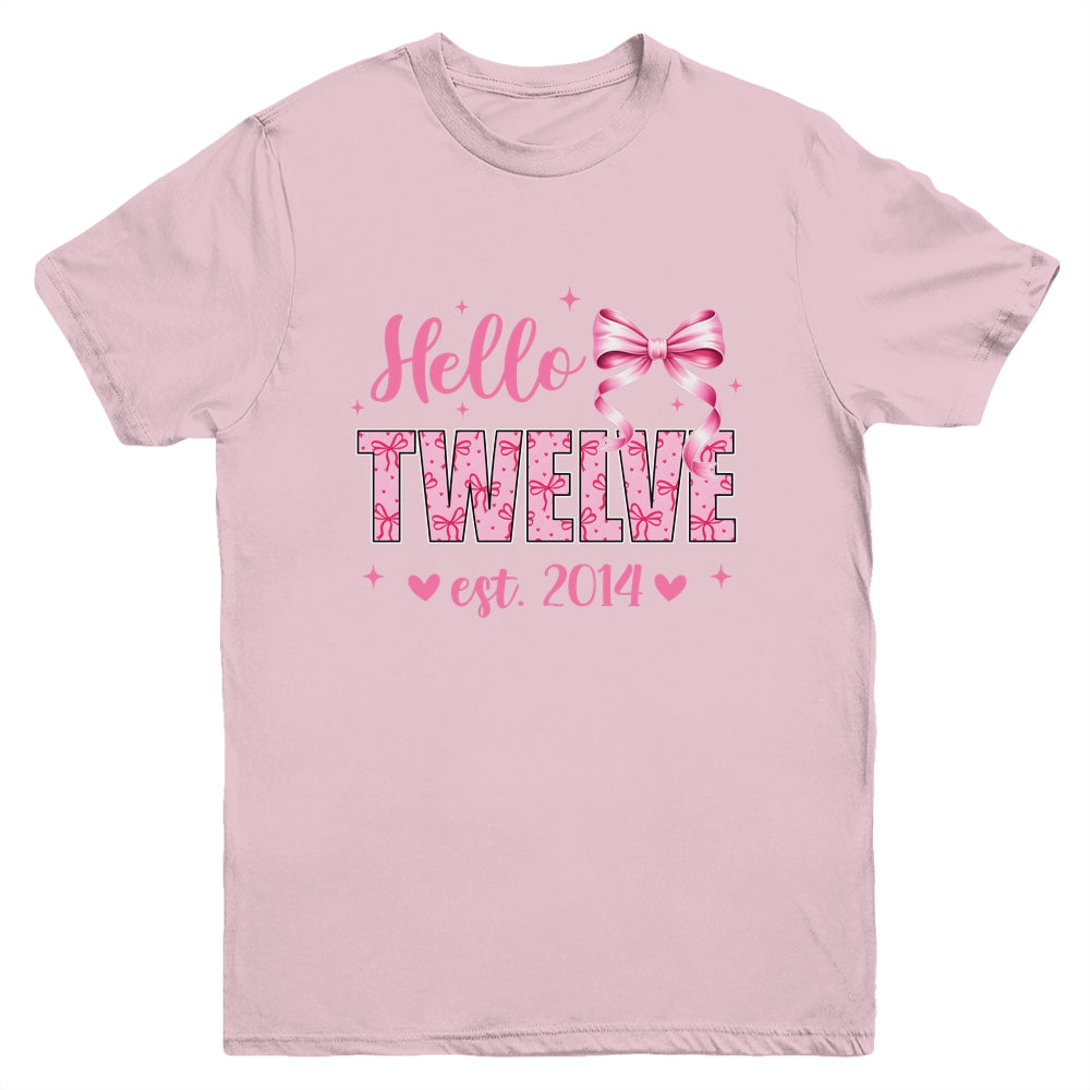 Hello Twelve Est 2014 Coquette Bow 12th Birthday Girl 12 Years Youth Shirt | siriusteestore