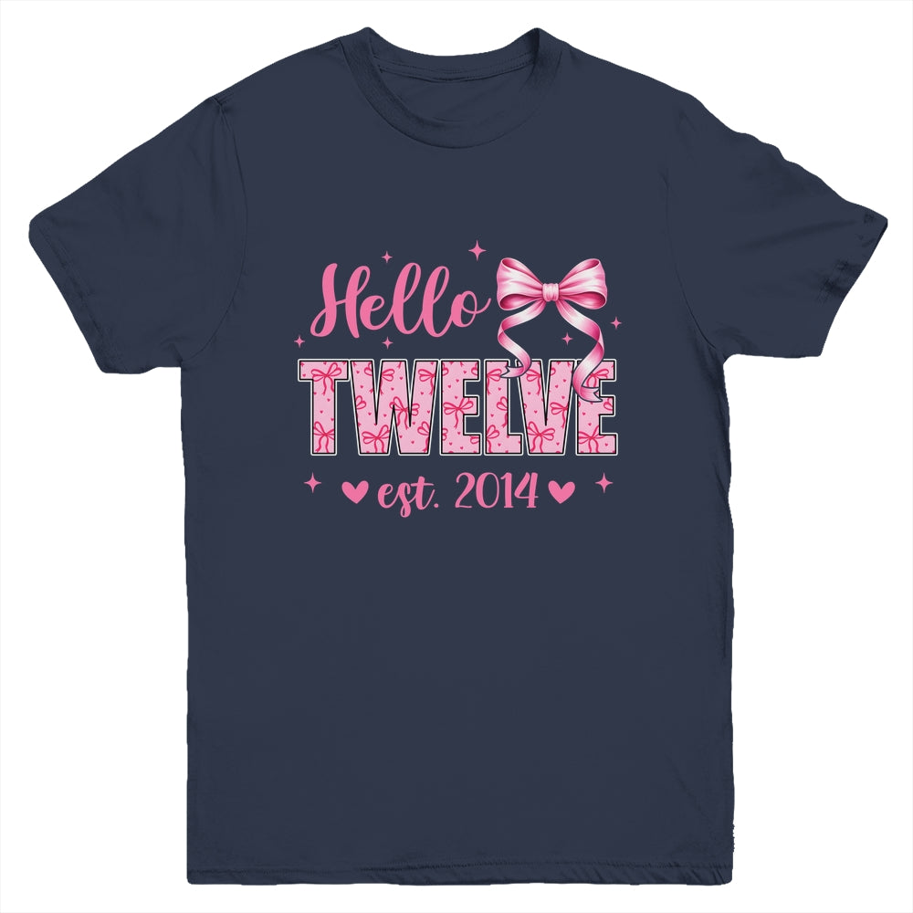 Hello Twelve Est 2014 Coquette Bow 12th Birthday Girl 12 Years Youth Shirt | siriusteestore