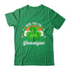 Here For The Shenanigans St Patricks Day Funny Men Women Shirt & Hoodie | siriusteestore