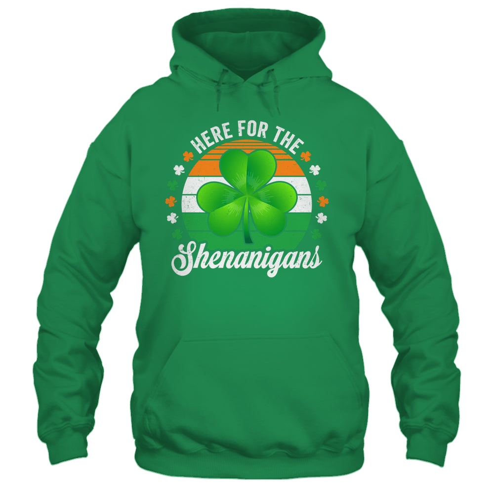 Here For The Shenanigans St Patricks Day Funny Men Women Shirt & Hoodie | siriusteestore