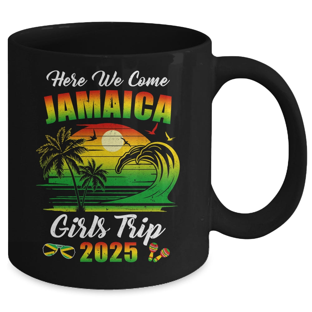 Here We Come 2025 Jamaica Girls Trip Summer Vacation Funny Mug | siriusteestore